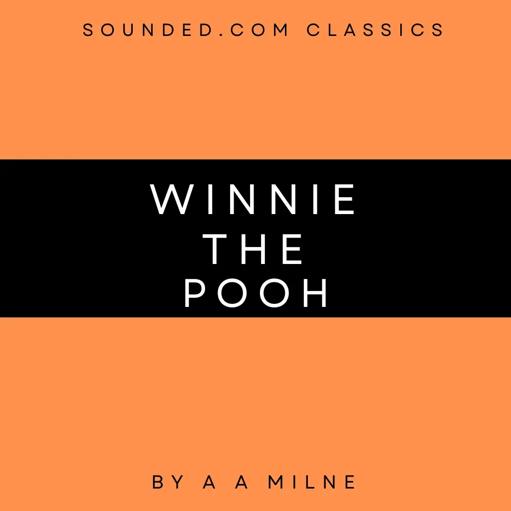 Winnie the Pooh by A A Milne Audiobook