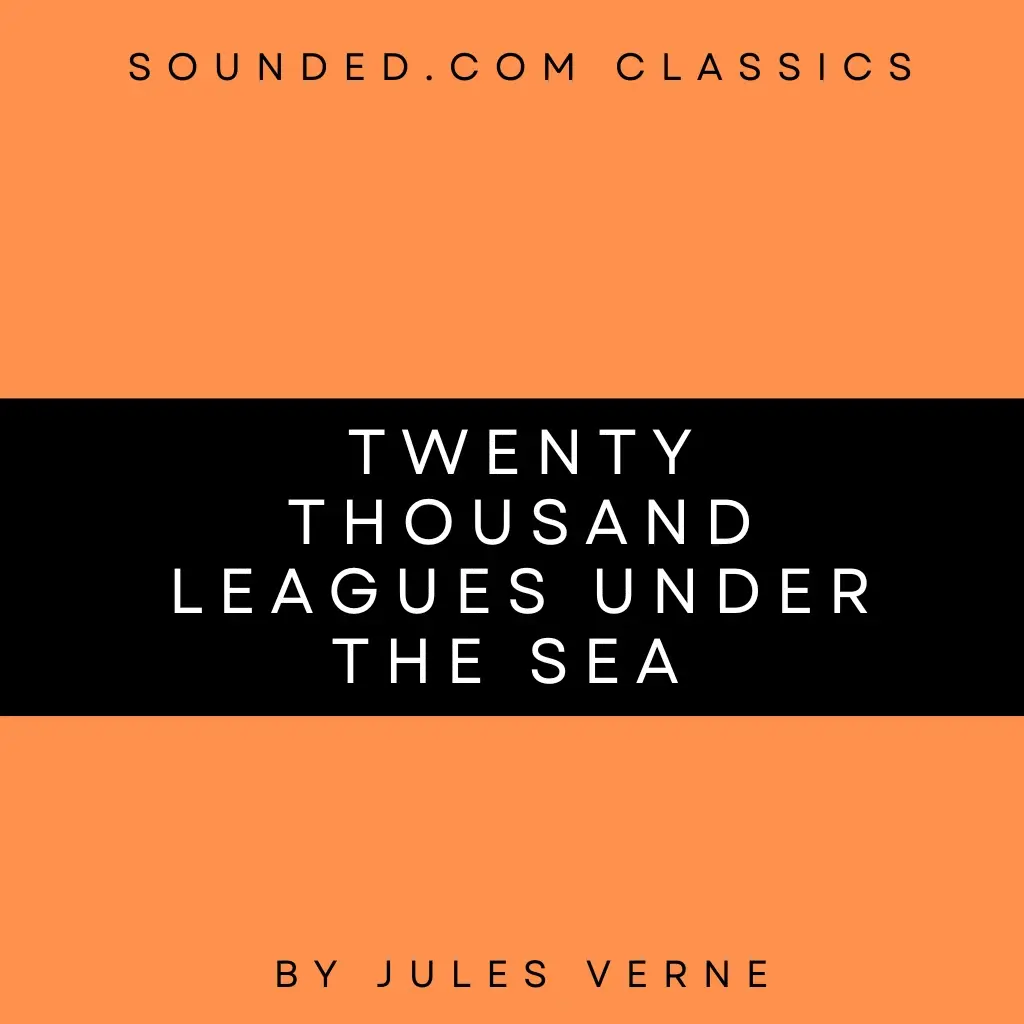 Twenty Thousand Leagues under the Sea by Jules Verne Audiobook