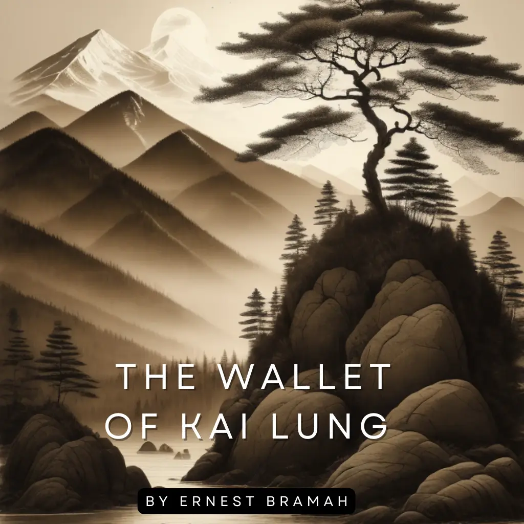 The Wallet of Kai Lung by Ernest Bramah Audiobook