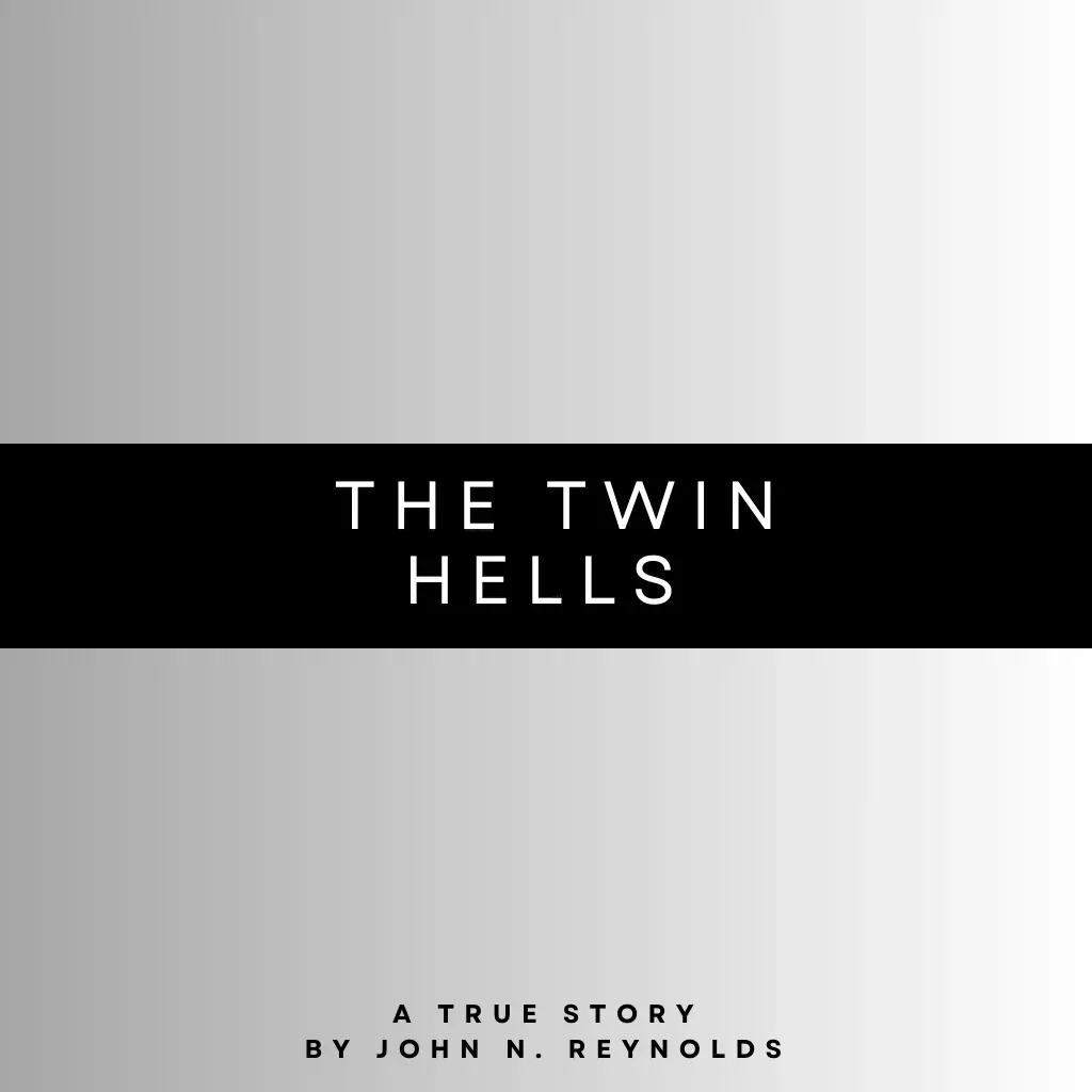 The Twin Hells by John N. Reynolds Audiobook