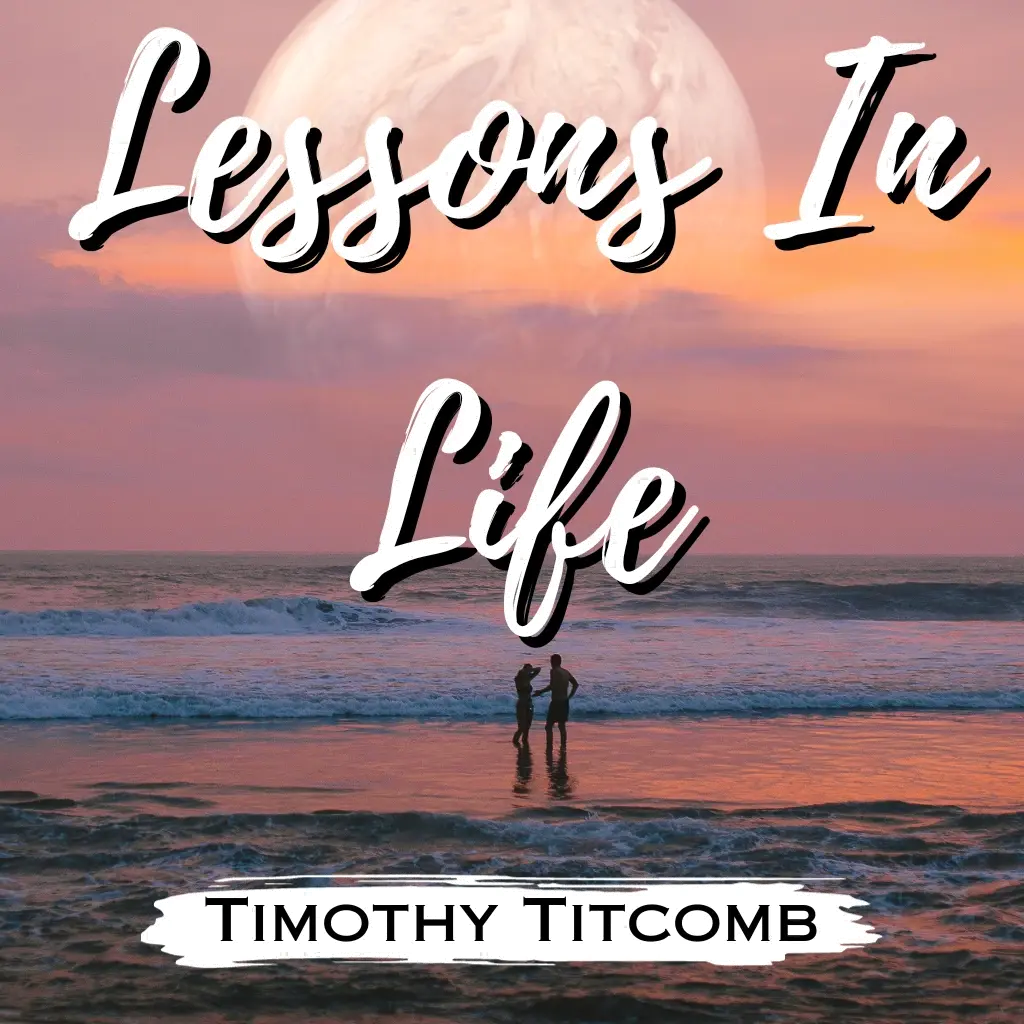 Lessons in Life Audiobook by Timothy Titcomb