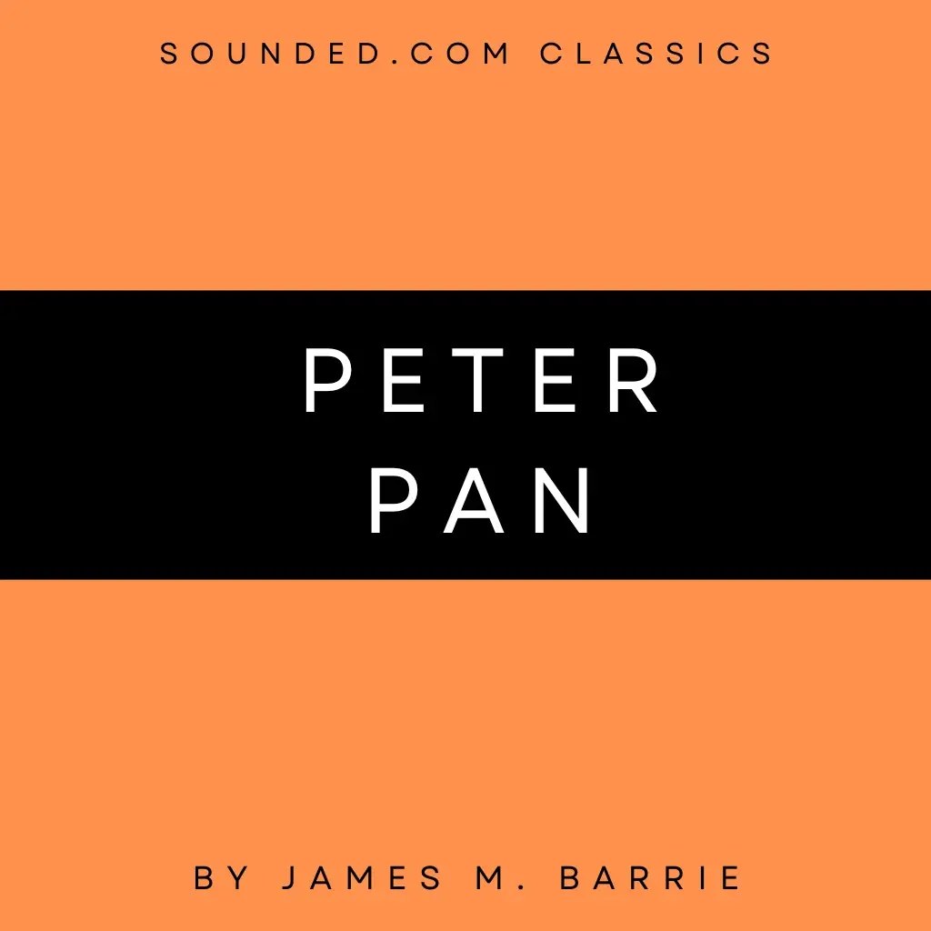Peter Pan by James M. Barrie Audiobook