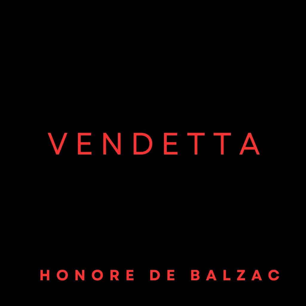 Vendetta Audiobook by Honore de Balzac