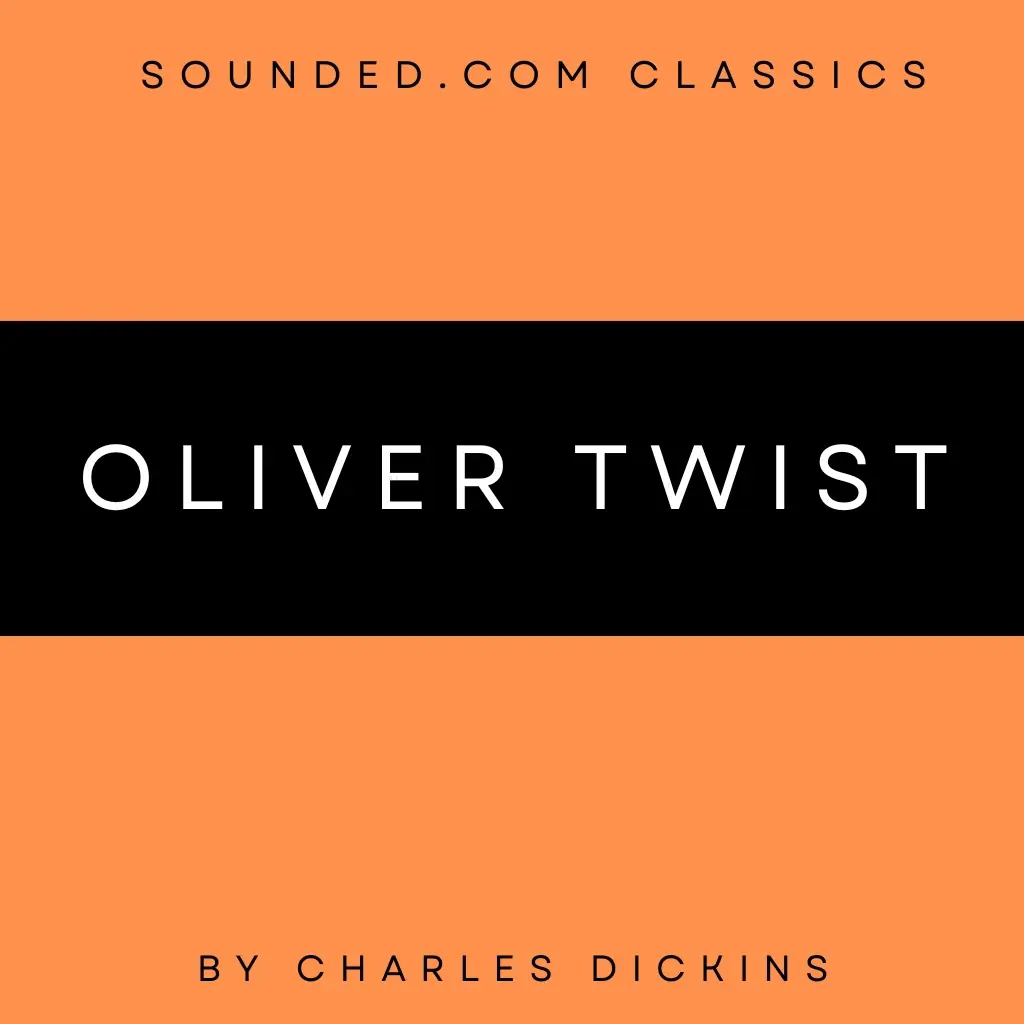 Oliver Twist by Charles Dickens Audiobook
