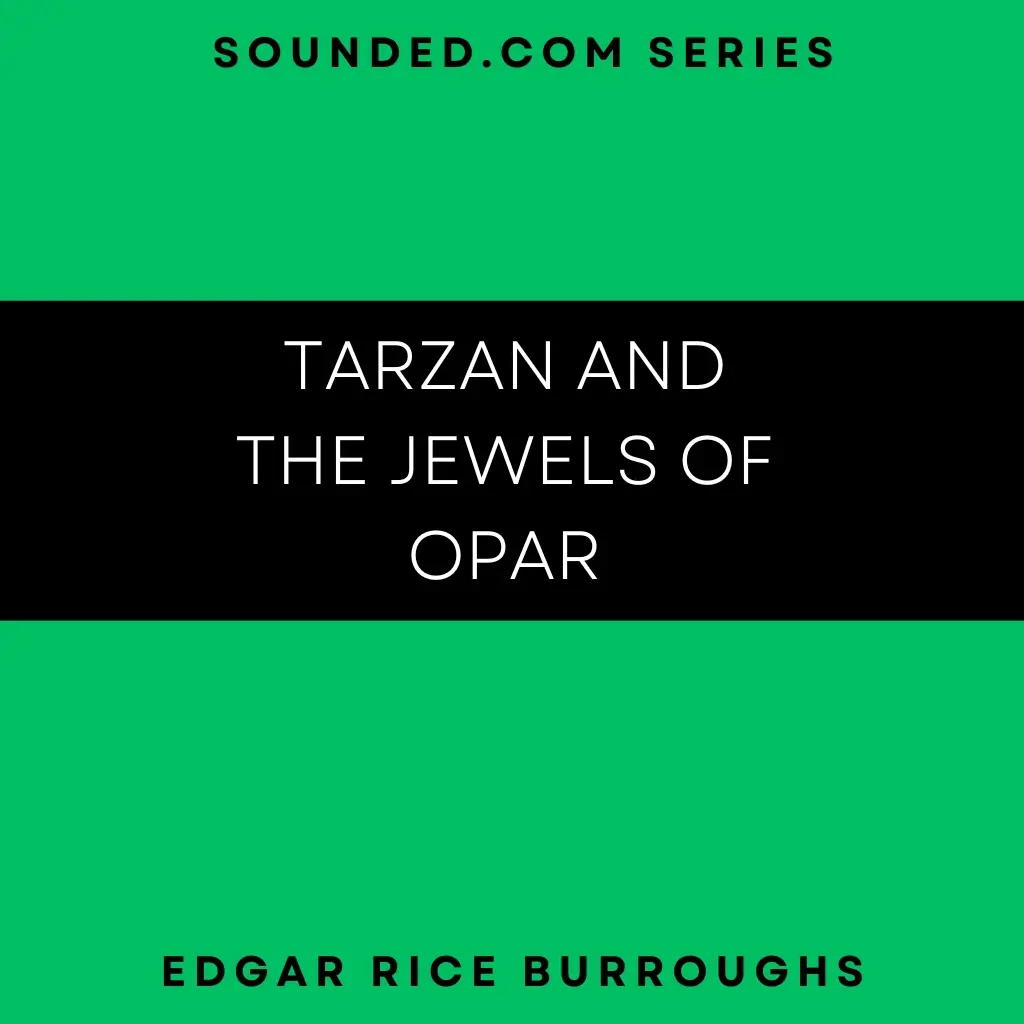 Tarzan and the Jewels of Opar. Audiobook by Edgar Rice Burroughs