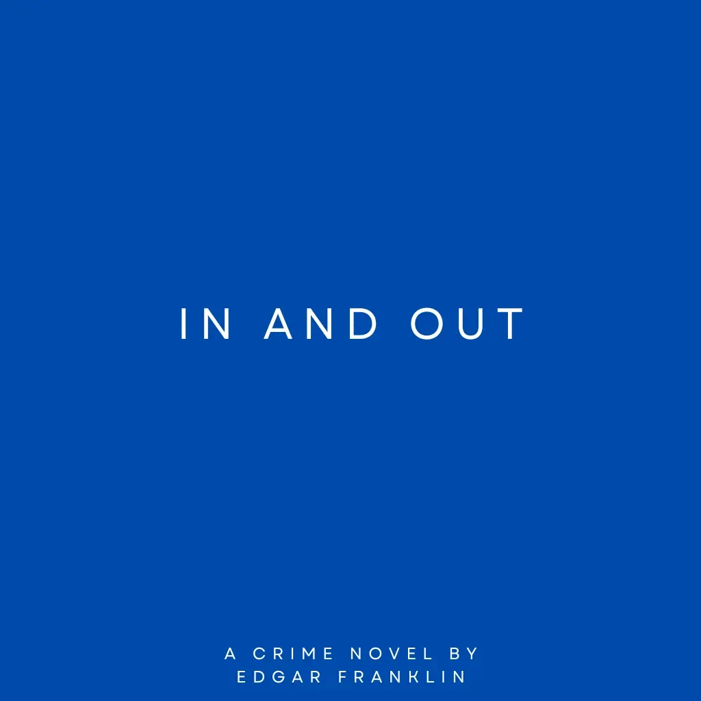 In and Out by Edgar Franklin Audiobook