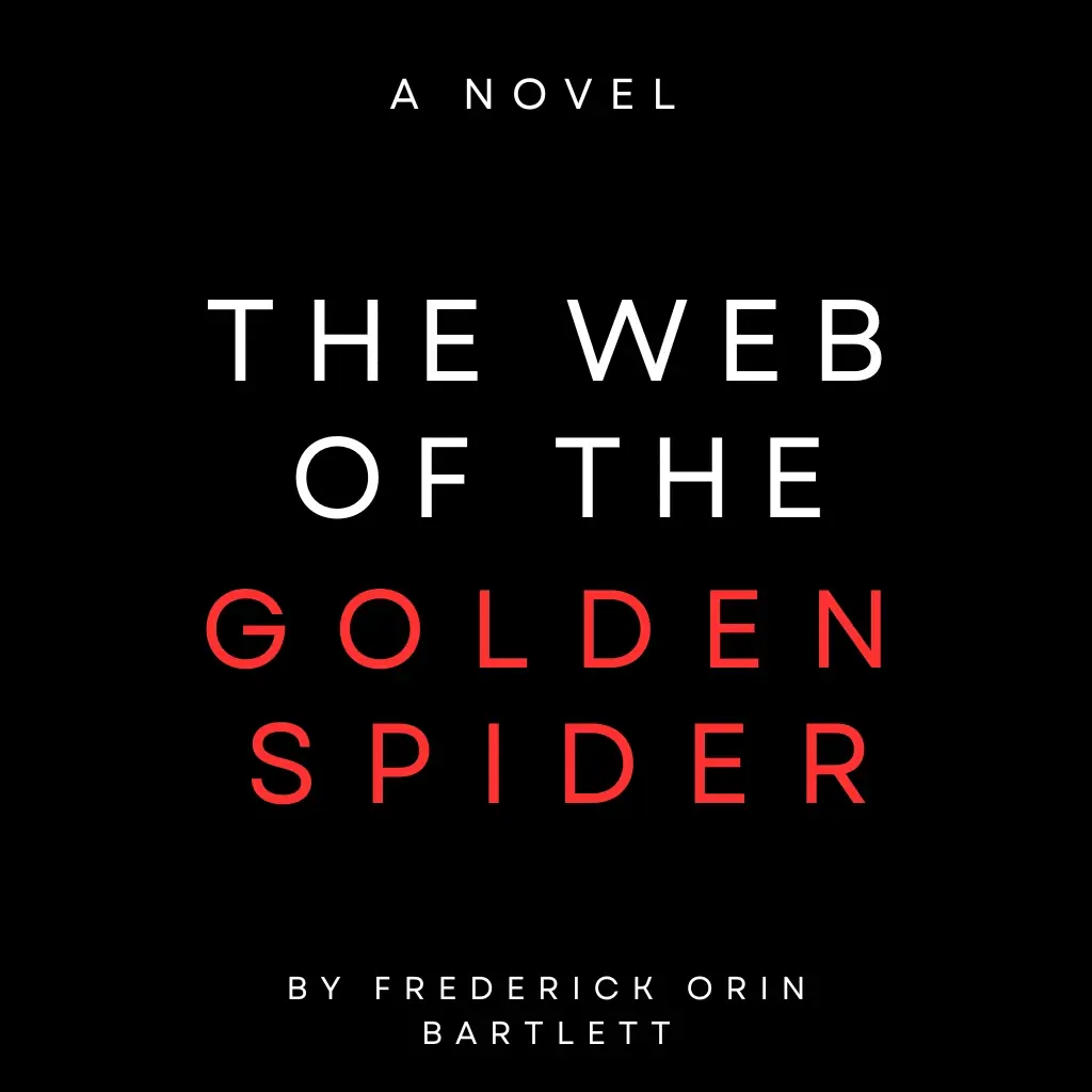 The Web of the Golden Spider by Frederick Orin Bartlett Audiobook