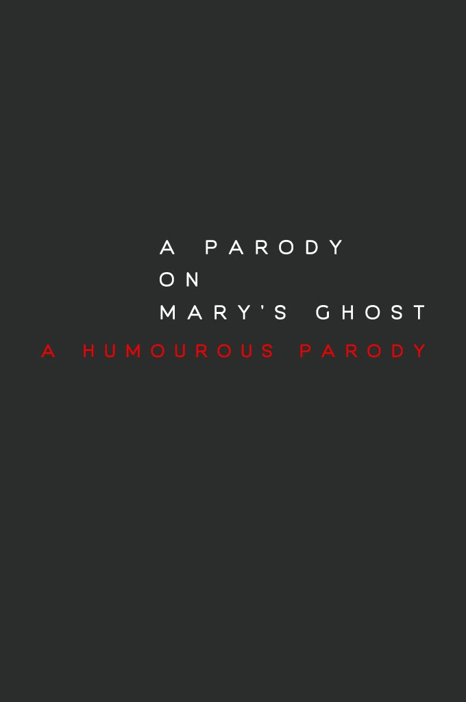 A Parody on Mary’s Ghost by Anonymous Audiobook