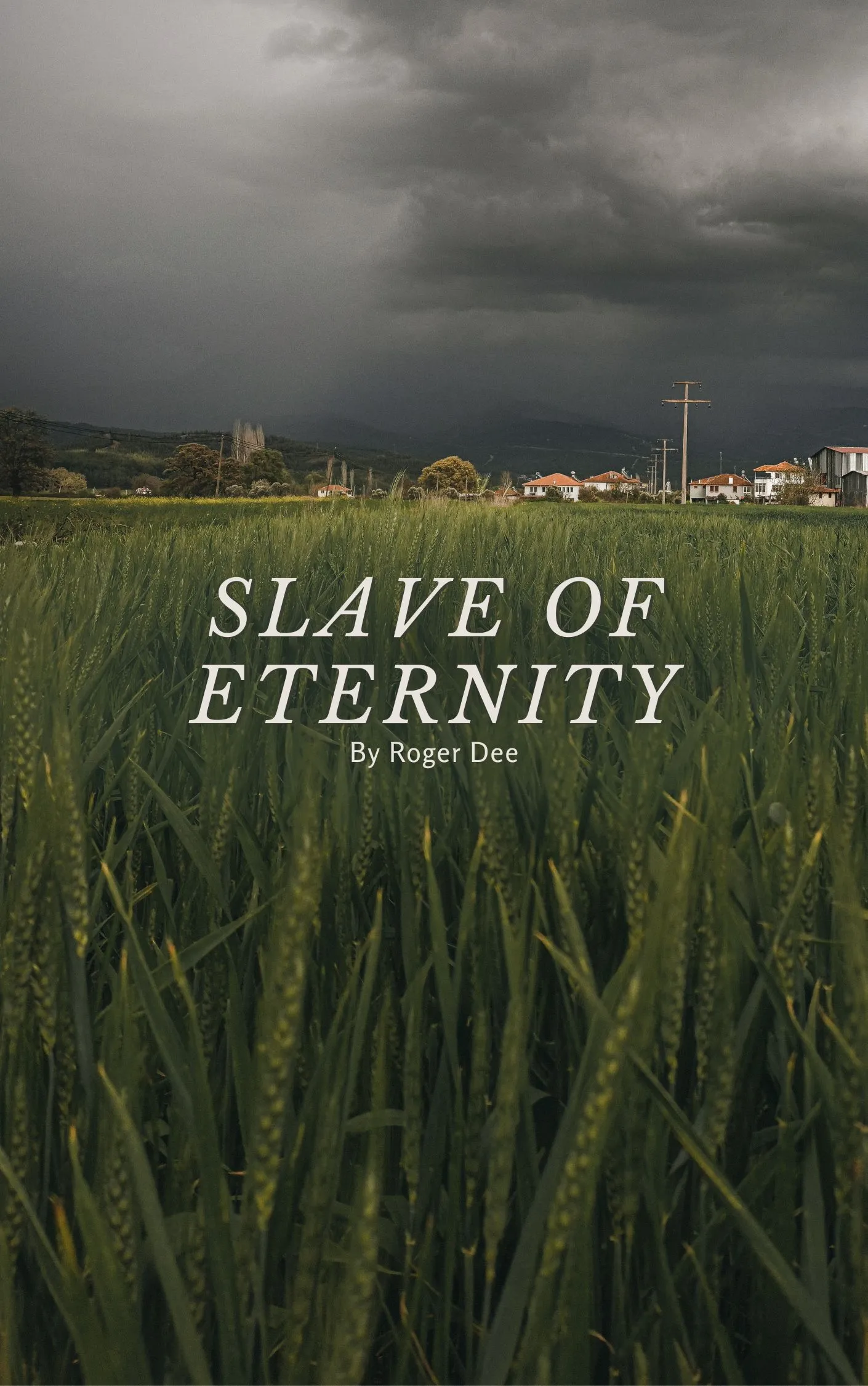 Slave of eternity Audiobook by Roger Dee