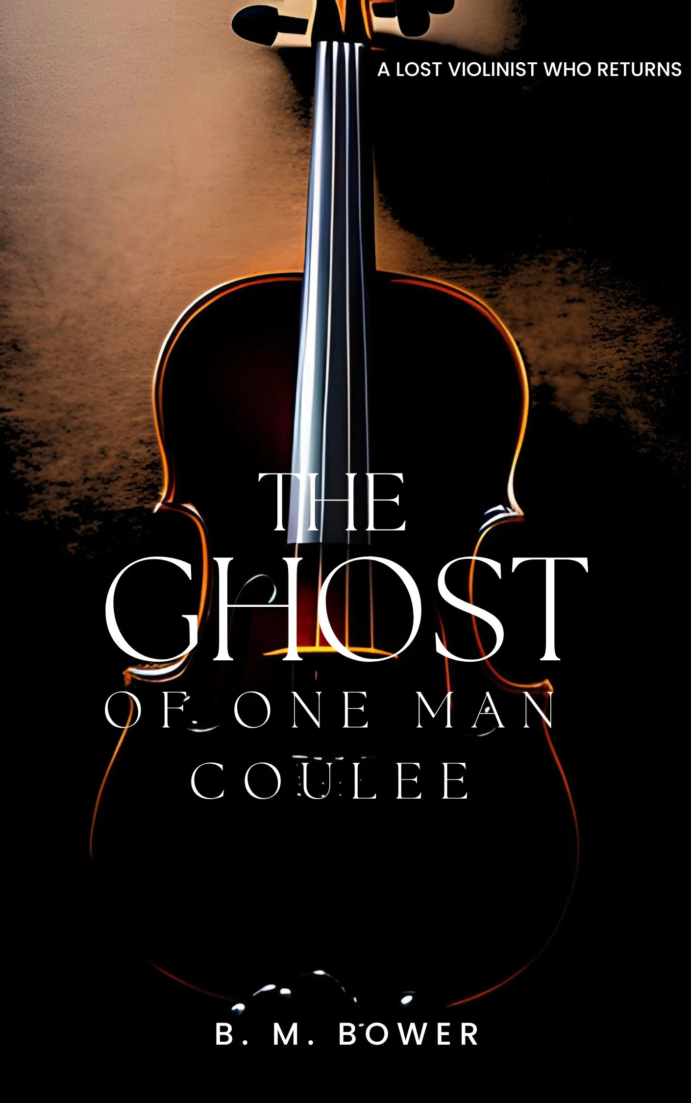 The Ghost of One Man Coulee by B. M. Bower Audiobook