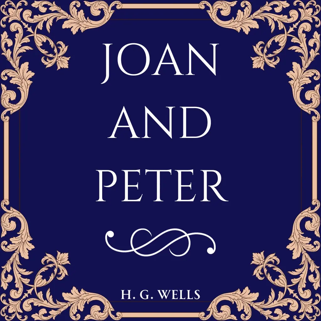 Joan and Peter by H. G. Wells Audiobook