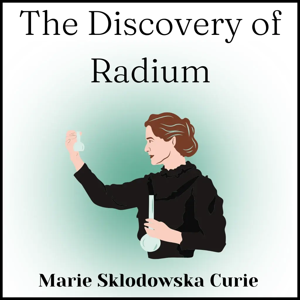 The Discovery of Radium Audiobook by Marie Curie