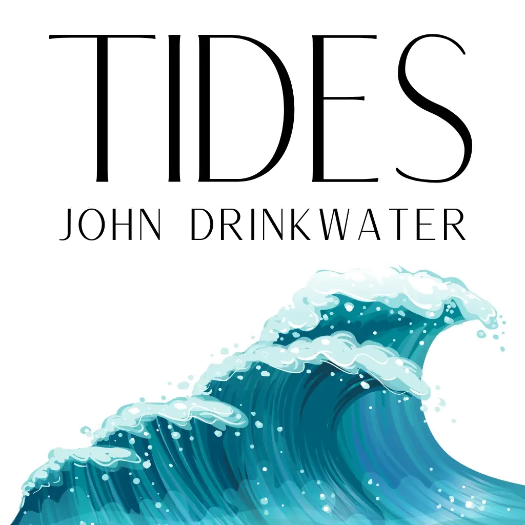 Tides by John Drinkwater Audiobook