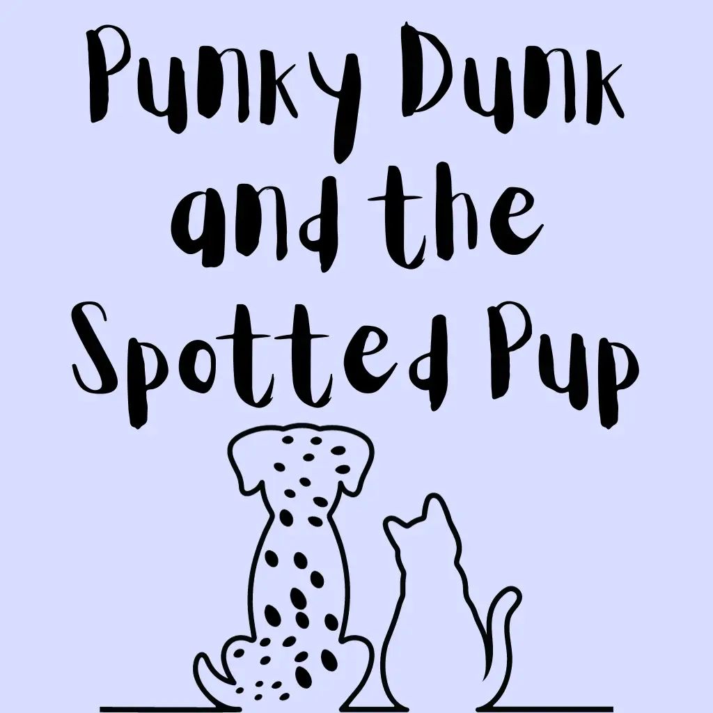 Punky Dunk and the Spotted Pup by Anonymous Audiobook