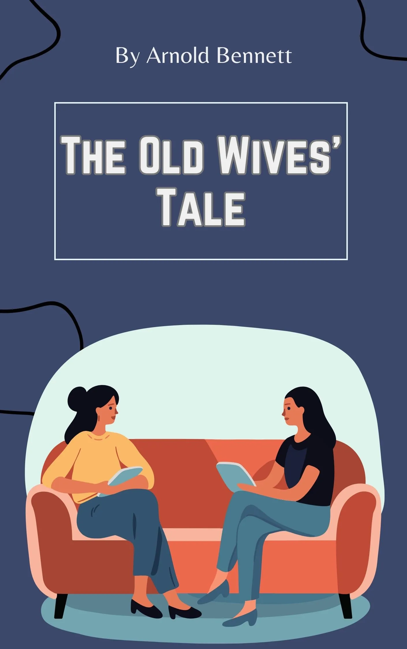 The Old Wives' Tale by Arnold Bennett Audiobook