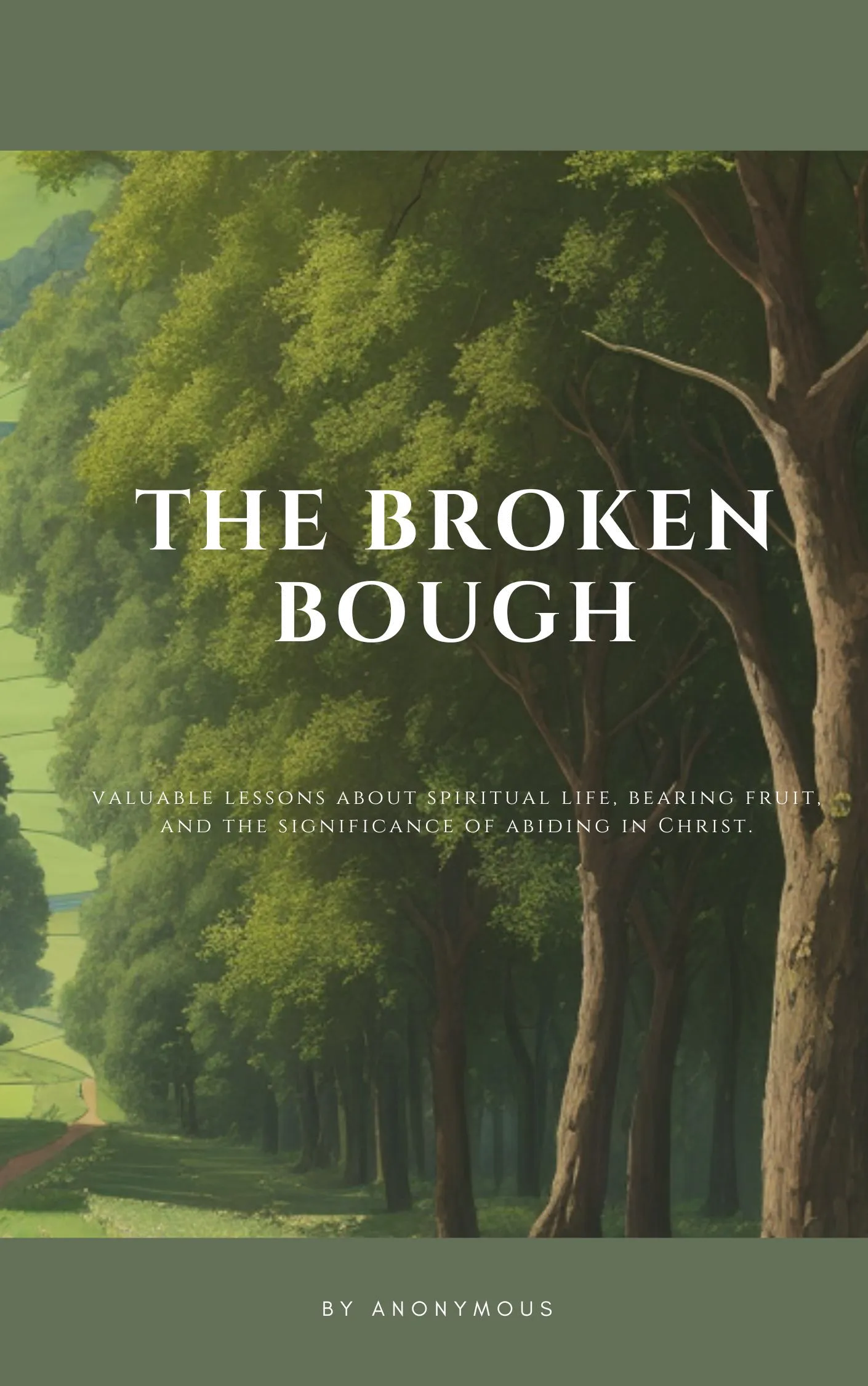 The Broken Bough by Anonymous