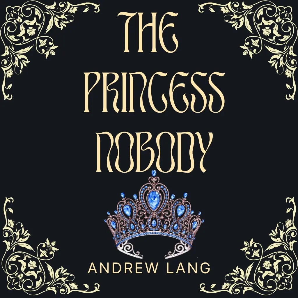 The Princess Nobody Audiobook by Andrew Lang