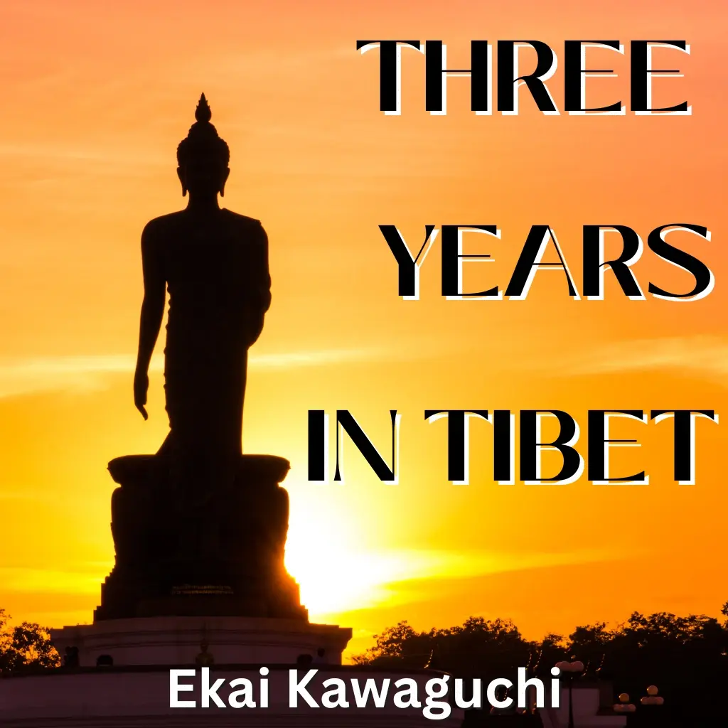 Three Years in Tibet Audiobook by Ekai Kawaguchi