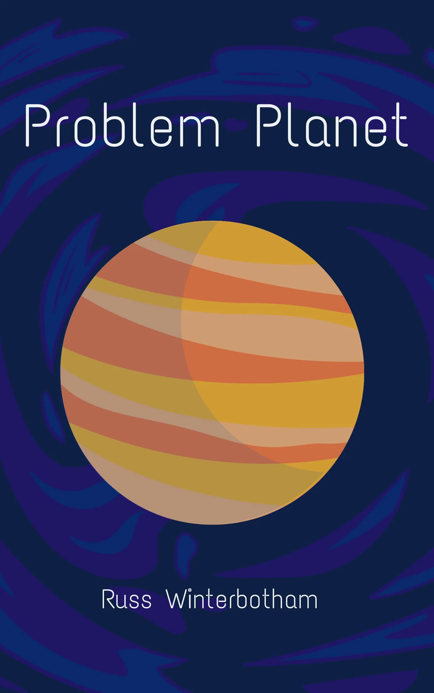 Problem Planet Audiobook by Russ Winterbotham