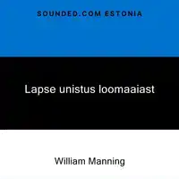 Lapse unistus loomaaiast Audiobook by William Manning