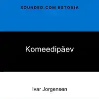 Komeedipäev Audiobook by Ivar Jorgensen