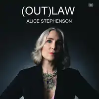 (Out)Law - From Teenage Mum to Legal Trailblazer Audiobook by Alice Stephenson