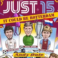 Just 15 It Could Be Rotterdam Audiobook by Andy Dale