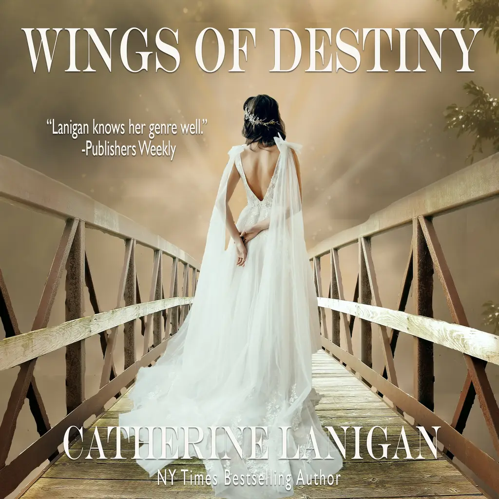 Wings of Destiny. By Catherine Lanigan by Catherine Lanigan