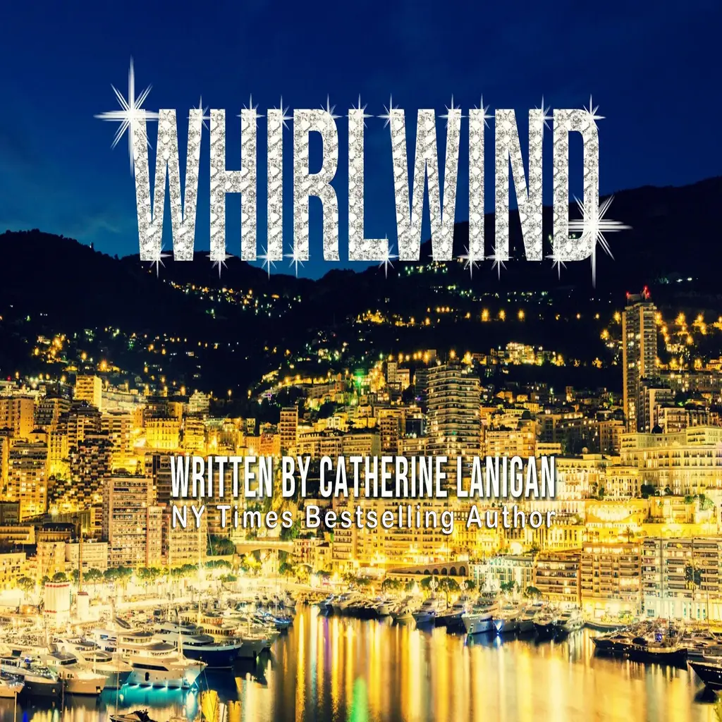 Whirlwind. By Catherine Lanigan by Catherine Lanigan Audiobook