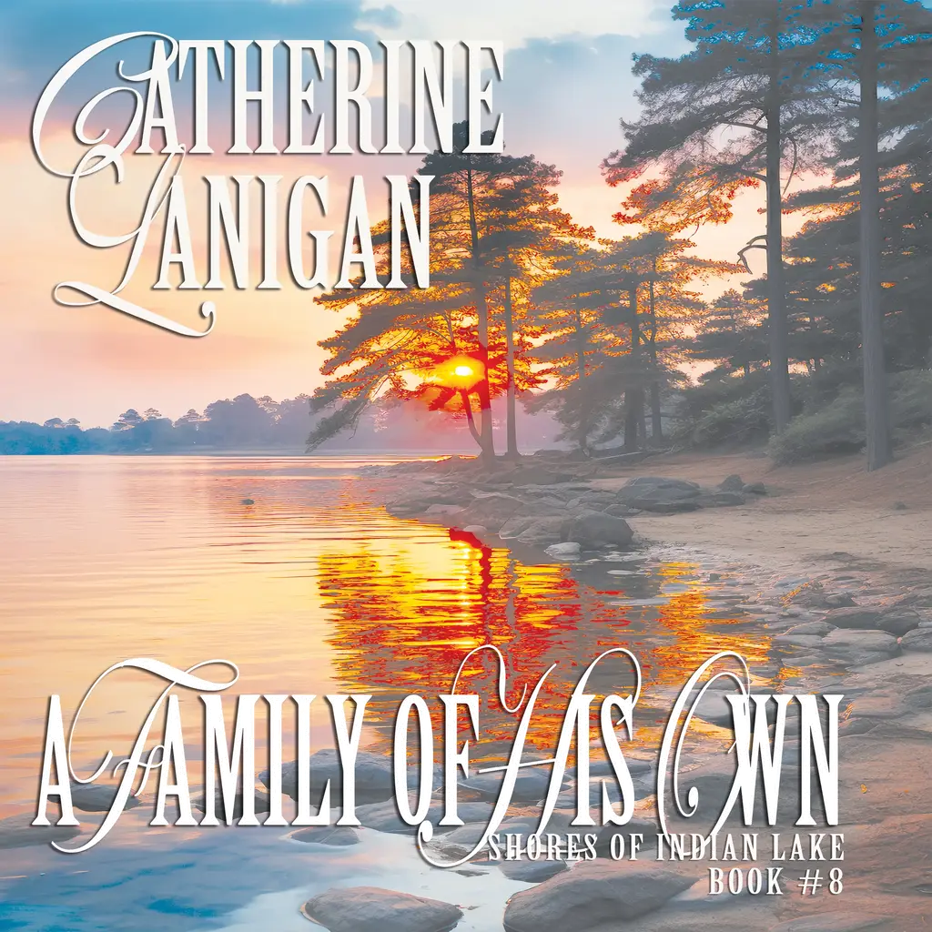 Family of his Own. By Catherine Lanigan by Catherine Lanigan