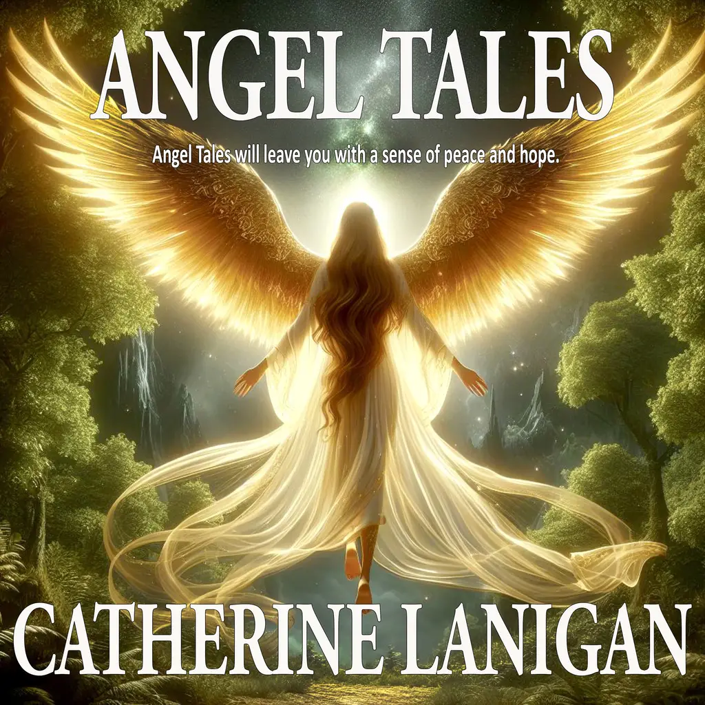 Angel Tales. By Catherine Lanigan by Catherine Lanigan