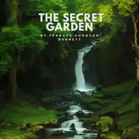 The Secret Garden Audiobook by Frances Hodgson Burnett