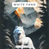 White Fang Audiobook by Jack London