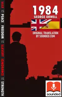 1984 de George Orwell, Audiolibro Traducido al Español Audiobook by George Orwell