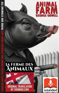 La Ferme des Animaux (Animal Farm) Audiobook by Sounded Originals