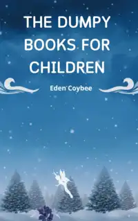 The Dumpy Books for Children; Audiobook by Eden Coybee