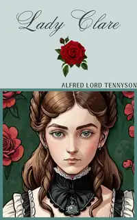 Lady Clare Audiobook by Alfred Lord Tennyson
