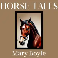 Horse Tales Audiobook by Mary Boyle