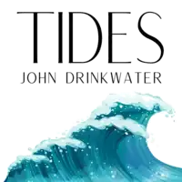 Tides Audiobook by John Drinkwater