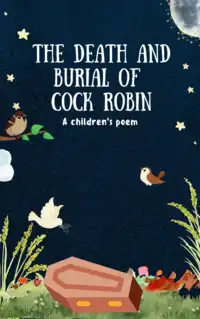 The Death and Burial of Cock Robin Audiobook by H L Stephens