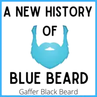 A New History of Blue Beard Audiobook by Gaffer Black Beard