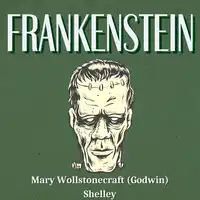 Frankenstein Audiobook by Mary Shelley