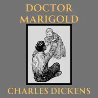 Doctor Marigold Audiobook by Charles Dickens