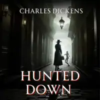 Hunted Down Audiobook by Charles Dickens