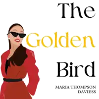 The Golden Bird Audiobook by Maria Thompson Daviess