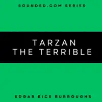 Tarzan the Terrible Audiobook by Edgar Rice Burroughs